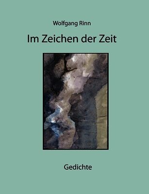Wolfgang Rinn - Im Zeichen der Zeit, Häftad