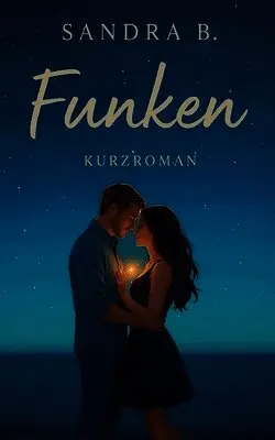 Sandra B - Funken, Häftad. Tillgänglighet: Lägg i varukorg
