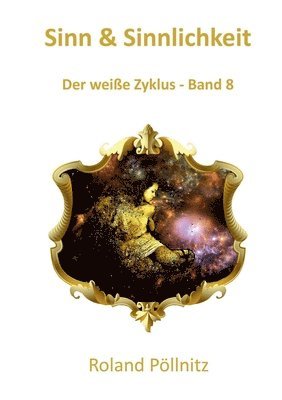 Roland Pöllnitz - Sinn & Sinnlichkeit, Häftad