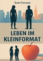 Sam Fischer - Leben im Kleinformat, Häftad. Tillgänglighet: Lägg i varukorg