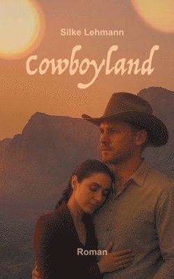 Silke Lehmann - Cowboyland, Häftad