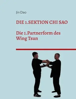 Jin Dao - 1.Sektion Chi Sao, Häftad. Tillgänglighet: Lägg i varukorg