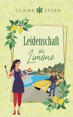 Claire Stern - Leidenschaft in Limone, Häftad