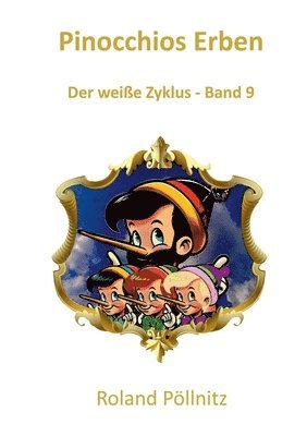 Roland Pöllnitz - Pinocchios Erben, Häftad