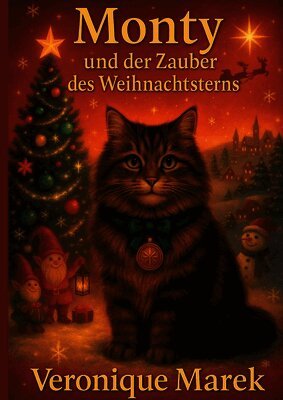 Veronique Marek - Monty und der Zauber des Weihnachtsterns, Häftad. Tillgänglighet: Lägg i varukorg