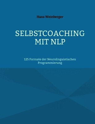 Selbstcoaching mit NLP