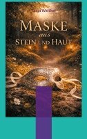 Tanja Walther - Maske aus Stein und Haut, Häftad. Tillgänglighet: Lägg i varukorg