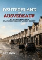 Ray Adam - Deutschland im Ausverkauf, Häftad. Tillgänglighet: Lägg i varukorg