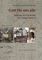 Peter Bürger, Hans Jürgen Rade - Gott für uns alle, Inbunden