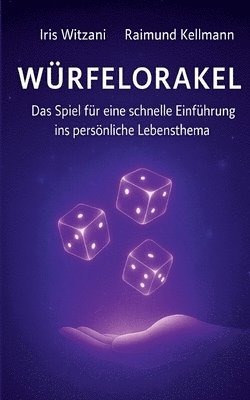 Iris Witzani, Raimund Kellmann - Würfelorakel, Häftad. Tillgänglighet: Lägg i varukorg