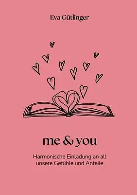 Eva Gütlinger - me & you, Häftad. Tillgänglighet: Lägg i varukorg