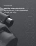Relevante Produkte entwickeln