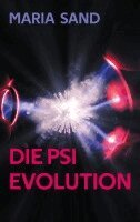 Maria Sand - Psi Evolution, Häftad