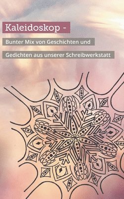 Lebenshilfe Gießen - Kaleidoskop, Häftad