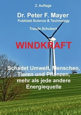 Peter F Mayer, Traude Schubert - Windkraft, Häftad