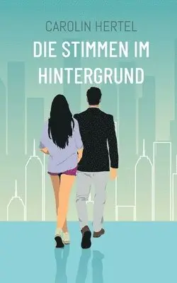 Carolin Hertel - Stimmen im Hintergrund, Häftad. Tillgänglighet: Lägg i varukorg