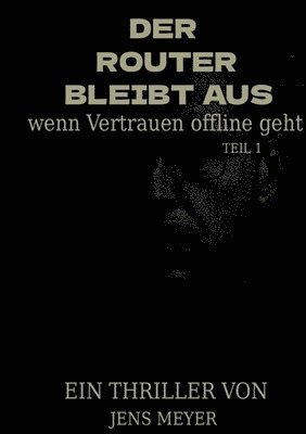 Jens Meyer - Router bleibt aus, Häftad. Tillgänglighet: Lägg i varukorg