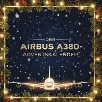 Linus Zimmermann - Der Airbus A380-Adventskalender, Häftad. Tillgänglighet: Lägg i varukorg
