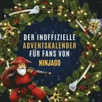 Ava Fischer - Der inoffizielle Adventskalender für Fans von Ninjago, Häftad. Tillgänglighet: Lägg i varukorg