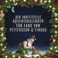 Leah Münch - Der inoffizielle Adventskalender für Fans von Pettersson & Findus, Häftad. Tillgänglighet: Lägg i varukorg