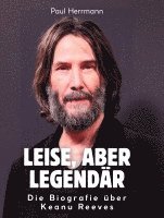 Paul Herrmann - Leise, aber legendär, Inbunden