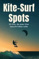 Jonah Schröder - Kite-Surf-Spots, Häftad