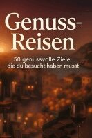 Paul Münch - Genuss-Reisen, Inbunden. Tillgänglighet: Lägg i varukorg
