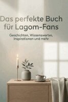 Felix Vogel - Das perfekte Buch für Lagom-Fans, Inbunden. Tillgänglighet: Lägg i varukorg