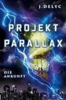 J. Delyc - Projekt Parallax, Häftad