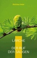 Matthias Felder - Lärche, Häftad
