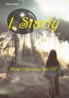 Thomas Eisele - I, Starly, Häftad