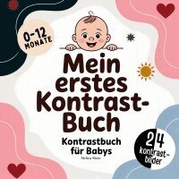 Melissa Meier - Kontrastbuch für Babys, Häftad. Tillgänglighet: Lägg i varukorg