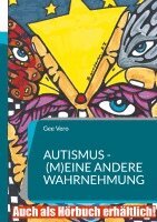 Gee Vero - Autismus - (m)eine andere Wahrnehmung, Häftad. Tillgänglighet: Lägg i varukorg