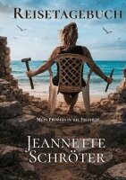 Jeannette Schröter - Reisetagebuch, Häftad. Tillgänglighet: Lägg i varukorg