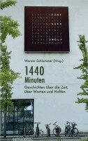 Werner Schlummer - 1440 Minuten, Häftad