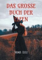Thomas Eisele - große Buch der Elfen, Häftad