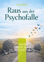 Tanja Walther - Raus aus der Psychofalle, Häftad. Tillgänglighet: Lägg i varukorg