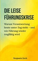 leise Führungskrise