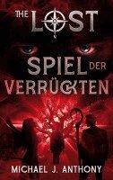 Michael J Anthony - Spiel der Verrückten, Häftad