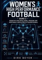 Dirk Beyer - Band 2 Womens High Performance Football, Häftad