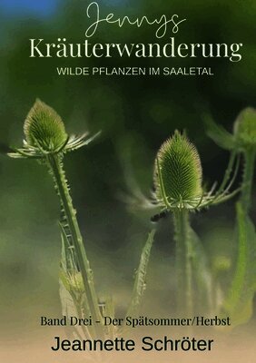 Jeannette Schröter - Jennys Kräuterwanderung, Häftad. Tillgänglighet: Lägg i varukorg