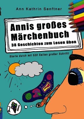 Ann Kathrin Senftner - Annis großes Märchenbuch, Häftad. Tillgänglighet: Lägg i varukorg