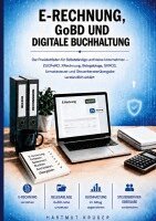 Hartmut Kruger - E-Rechnung, GoBD und digitale Buchhaltung, Häftad. Tillgänglighet: Lägg i varukorg