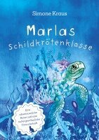 Simone Kraus - Marlas Schildkrötenklasse, Häftad. Tillgänglighet: Lägg i varukorg