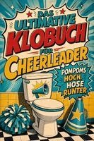 Emilia Frank - Das ultimative Klobuch für Cheerleader, Häftad