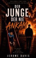 Jerome Davis - Junge, der nie ankam, Häftad