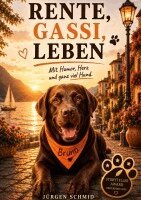 Jürgen Schmid - Rente, Gassi, Leben, Häftad. Tillgänglighet: Lägg i varukorg
