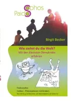 Birgit Becker, Marta Cadena Arias - Wie siehst du die Welt?, Häftad. Tillgänglighet: Lägg i varukorg