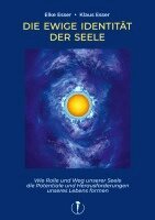Elke Esser, Klaus Esser - Ewige Identität der Seele, Häftad