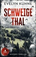 Evelyn Kühne - Schweigethal, Häftad